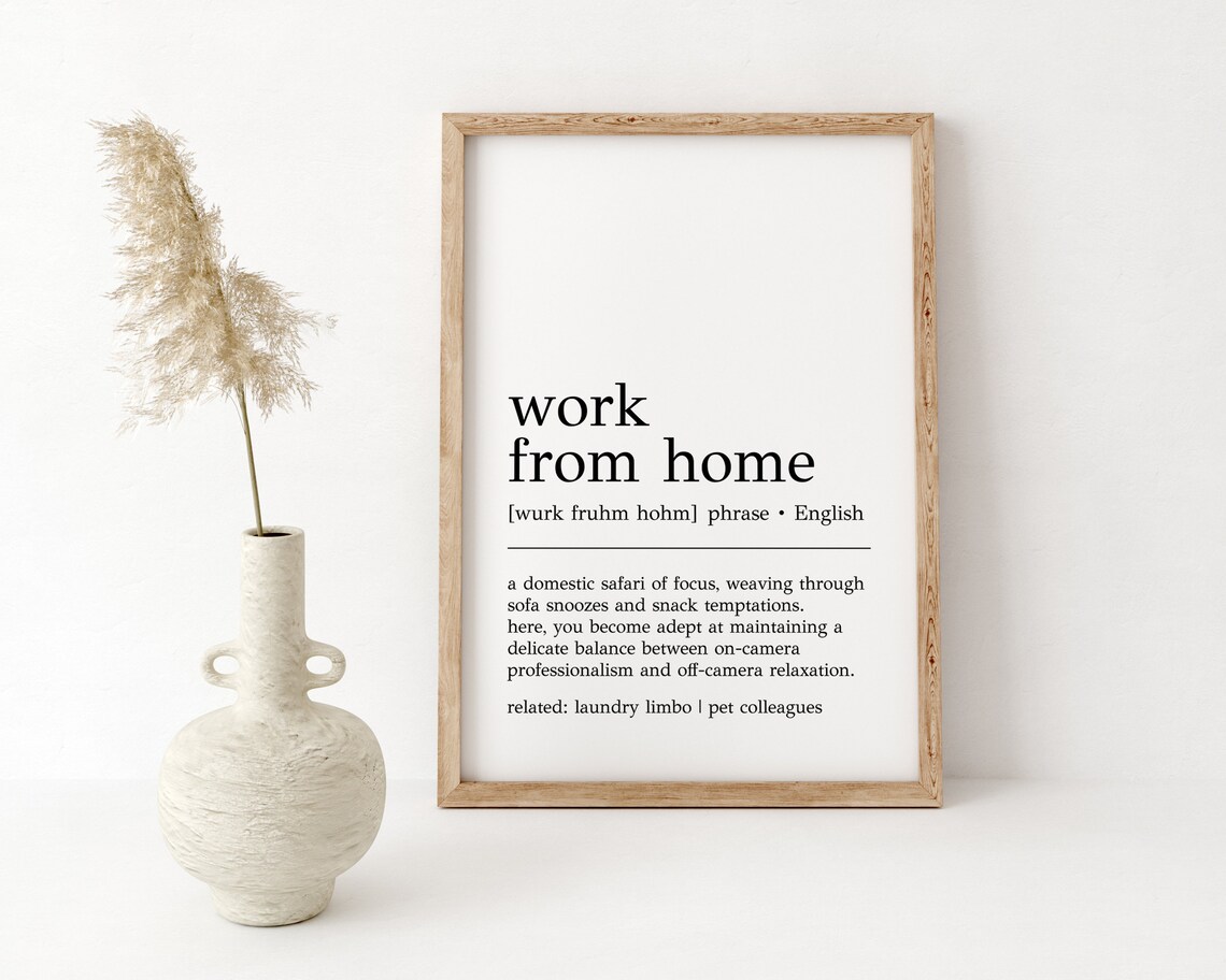 Work From Home Definition Funny Office Art Print - Image 2
