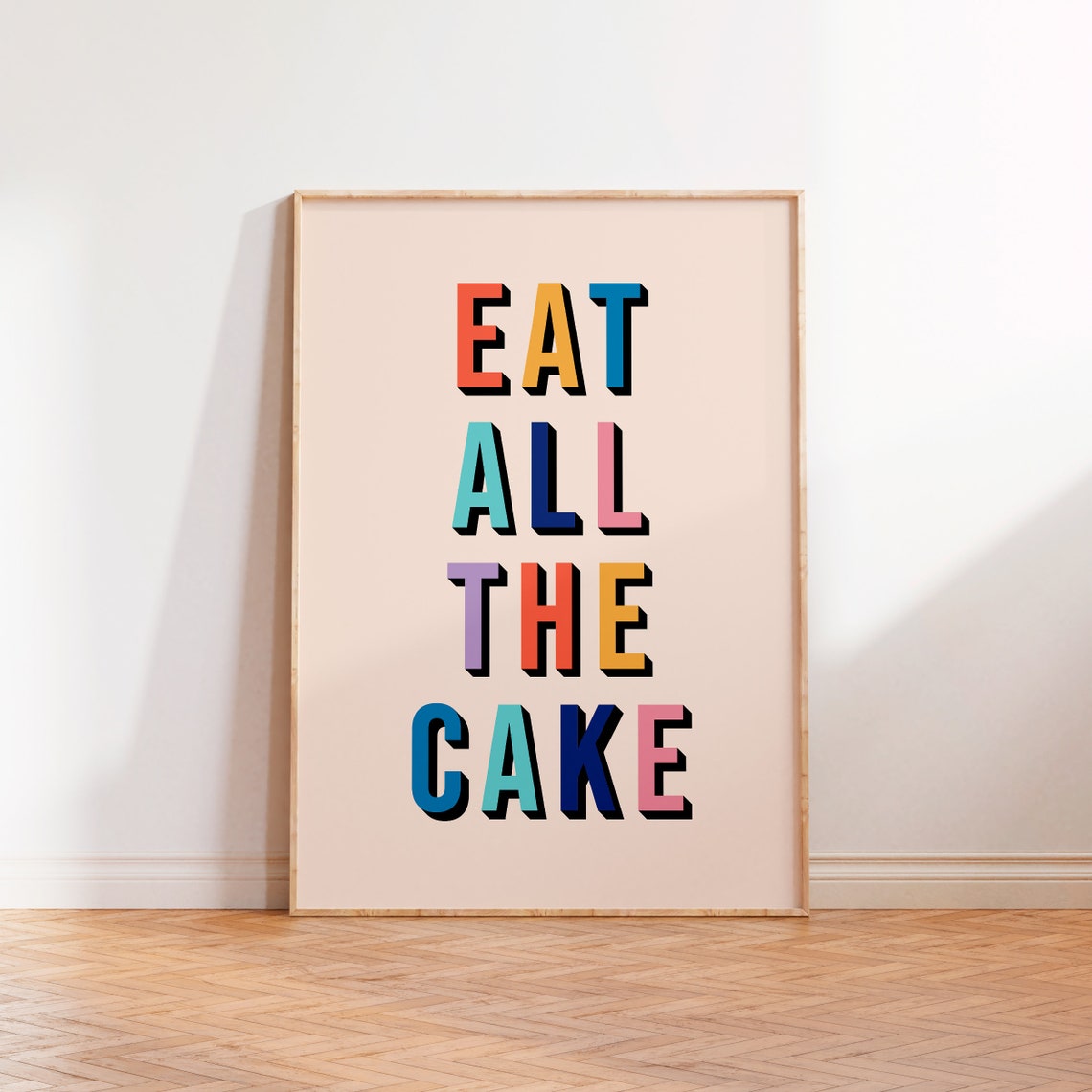 Eat All The Cake Wall Art Print Typography Print Foodie Gift Print Kitchen Print Unframed A5 A4 A3 Gallery Wall Poster Bakery Decor