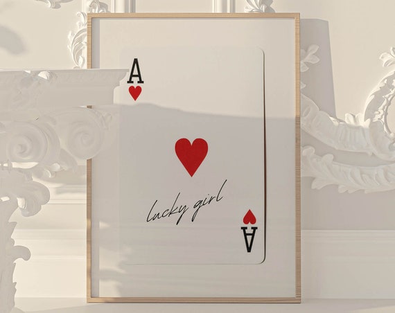 Ace Of Heart Lucky Girl Wall Art Trendy Apartment Decor Trendy Art Lucky You Print Aesthetic Wall Decor Lucky You Wall Art Dorm Room Decor