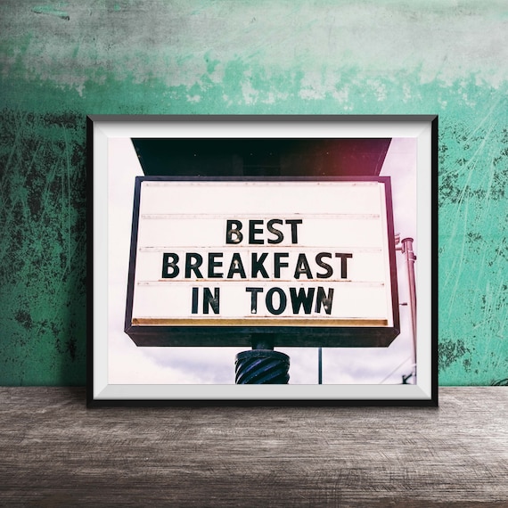 Best Breakfast In Town Photography Print, Modern Kitchen Decor