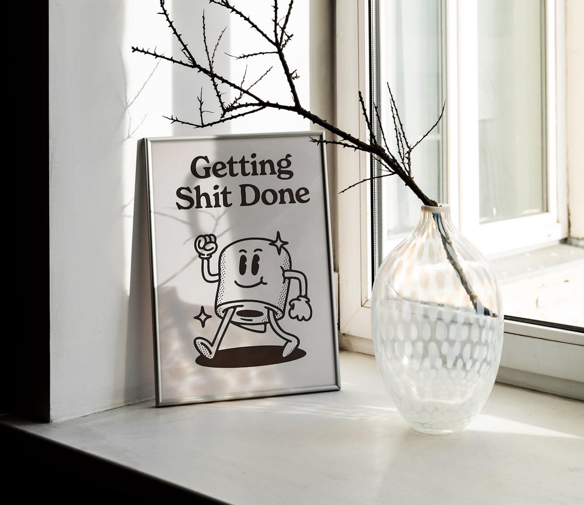 Getting Shit Done Marching Mascot Funny Productivity Quote Poster - Image 2