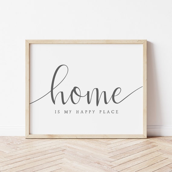 Home Is My Happy Place Housewarming Gift Farmhouse Entryway Wall Decor Homebody Gift Mudroom Wall Art Home Quote