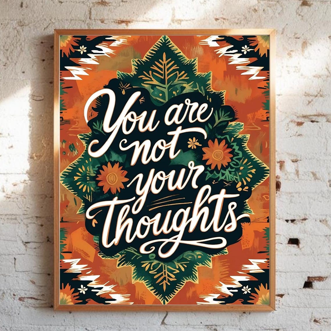 You Are Not Your Thoughts Fall Botanical Affirmation Quote Poster