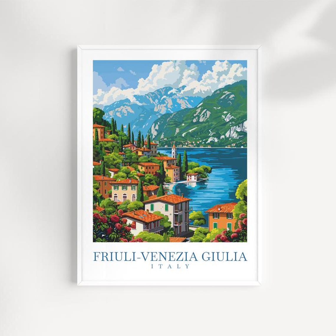 Friuli Venezia Giulia Italy Lakeside Town And Mountain Lake Poster