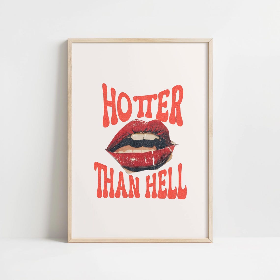 Hotter Than Hell Glossy Red Lips Sassy Y2K Retro Quote Wall Art