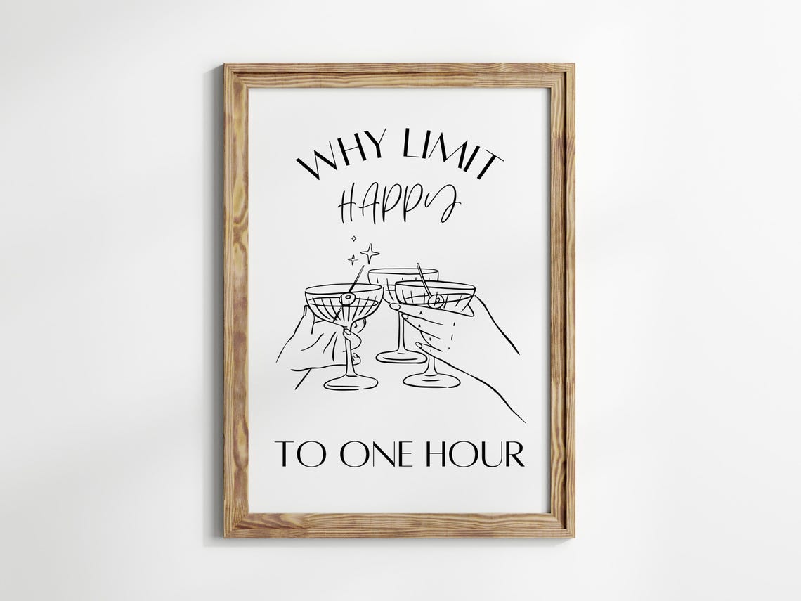 Why Limit Happy To One Hour Black Line Art Cocktail Bar Cart Poster - Image 2