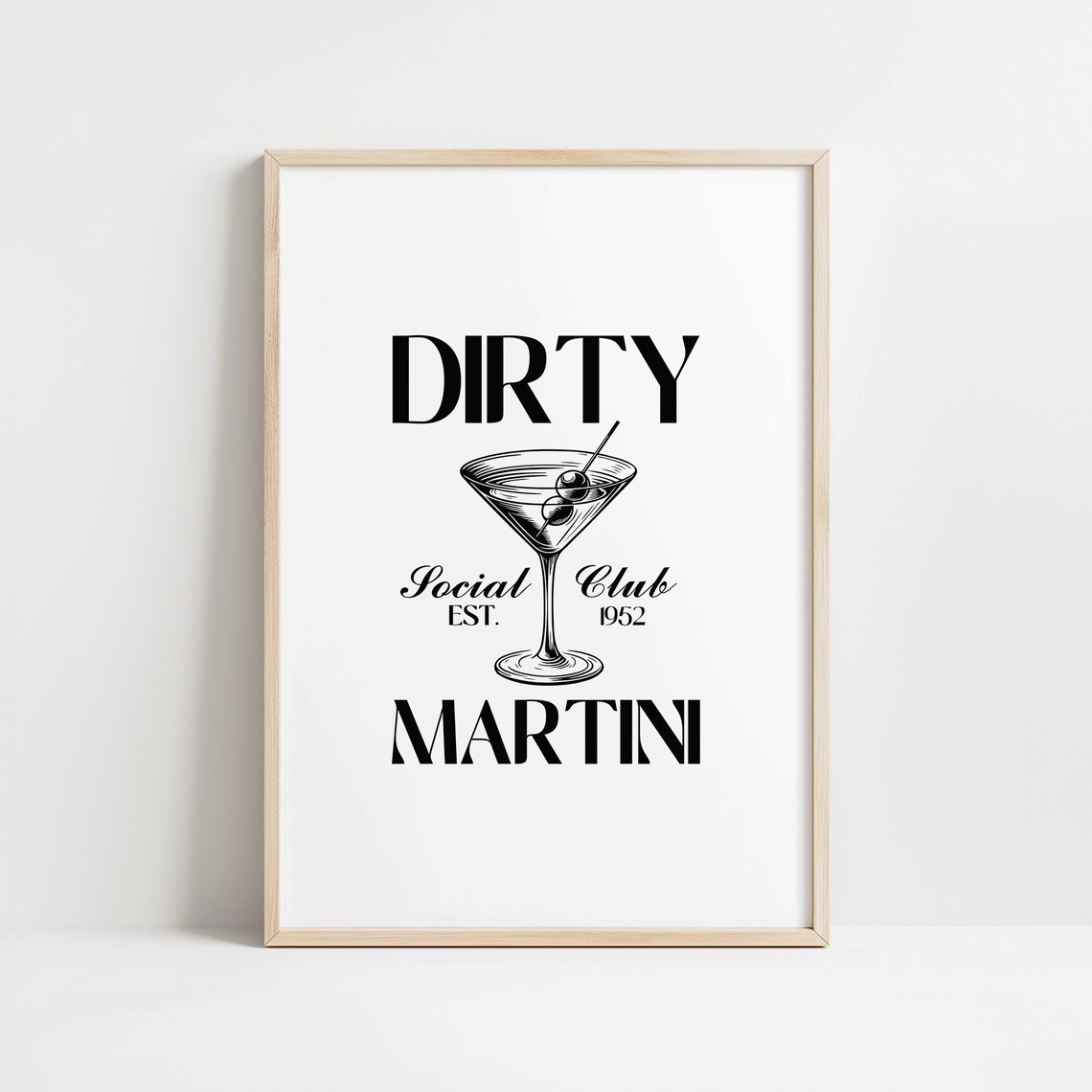 Dirty Martini Social Club Est 1952 Black Typography White Bar Cart Poster