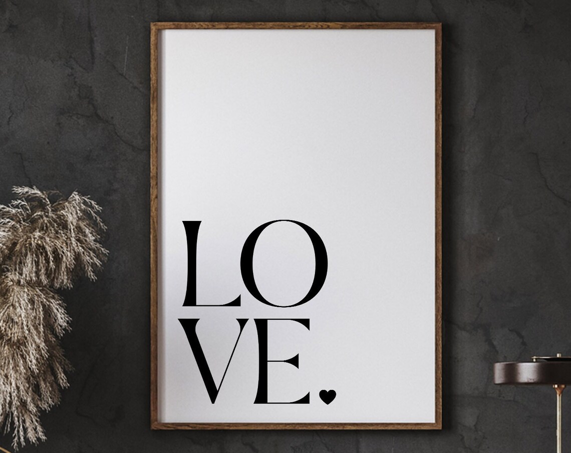 Love Heart Minimalist Typography Black White Romantic Wall Poster
