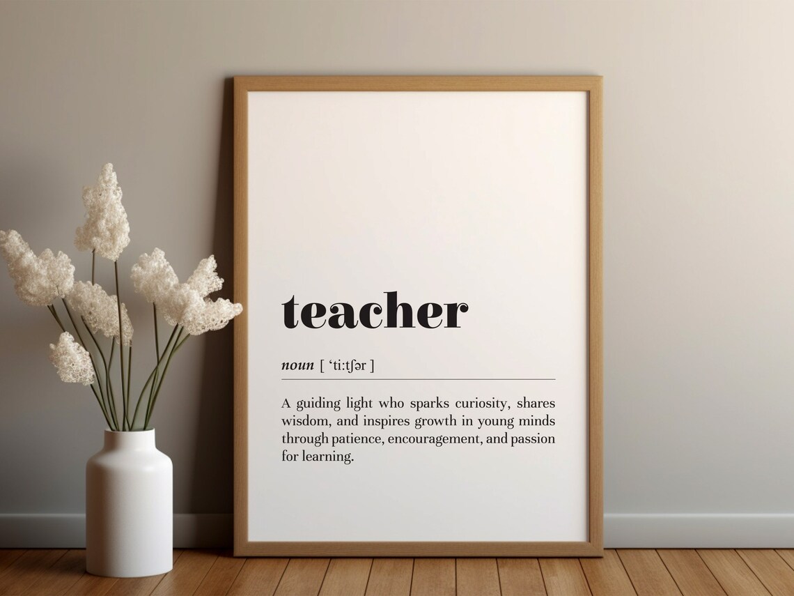 Teacher Definition Poster Print, Classroom Office Decor