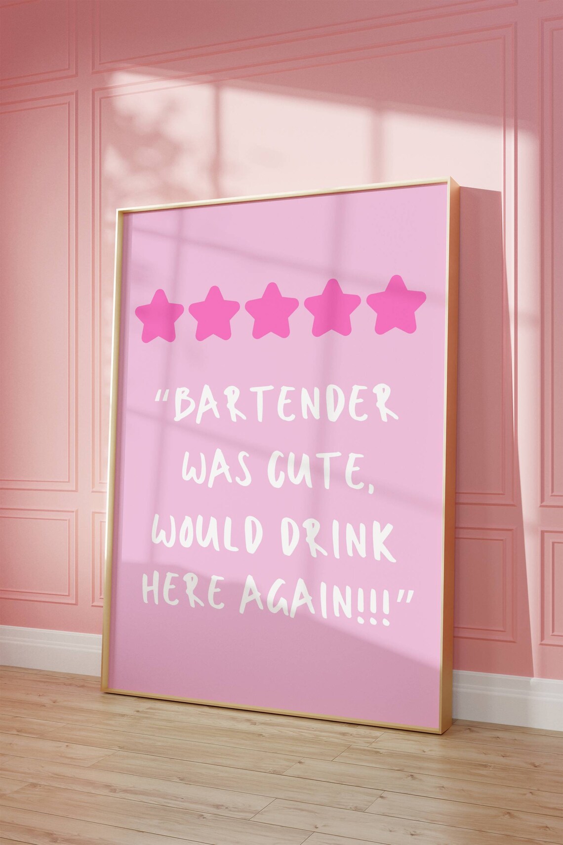 Bartender Was Cute Funny Bar Cart Quote Poster Pink Star Rating Decor