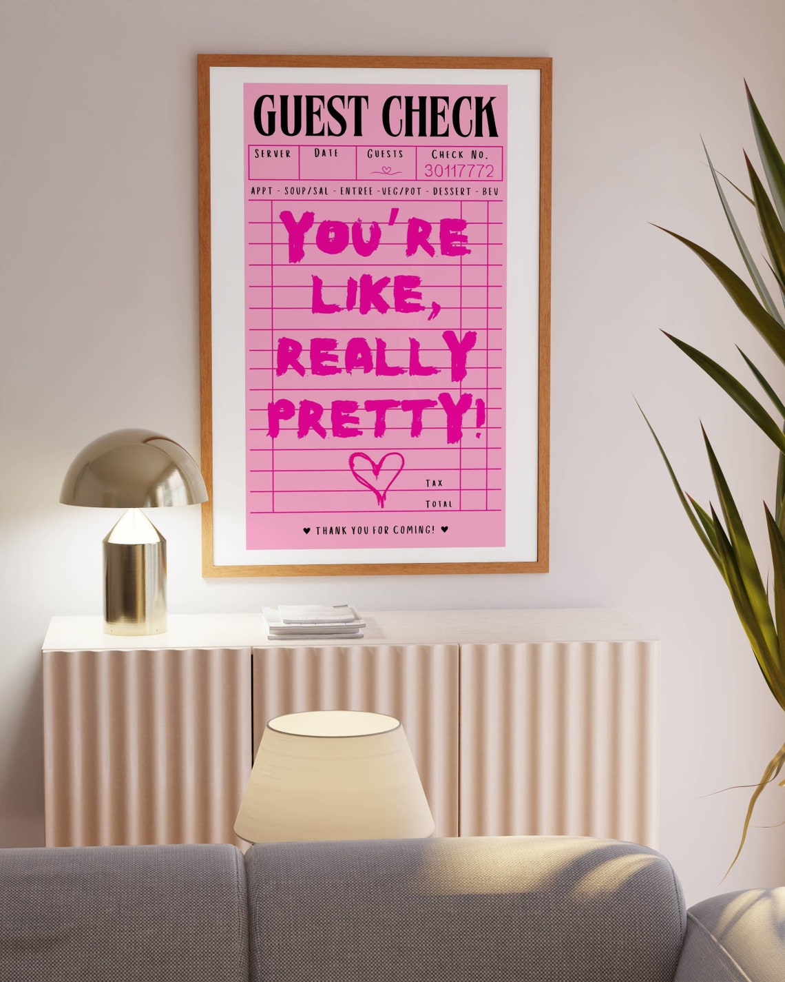 You're Like Really Pretty Pink Guest Check Retro Quote Wall Art