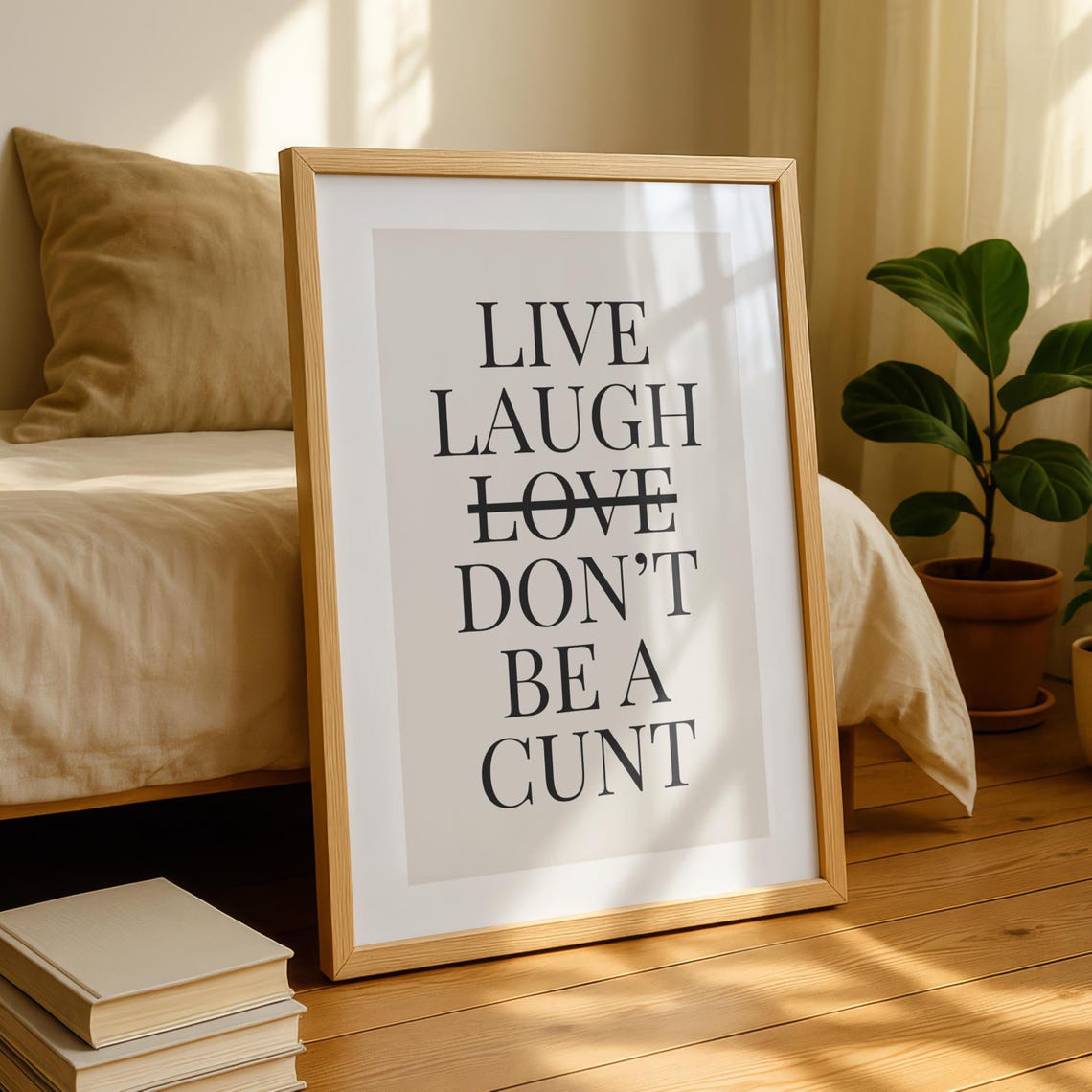 Live Laugh Love Sweary Serif Typography Funny Sarcastic Quote Poster