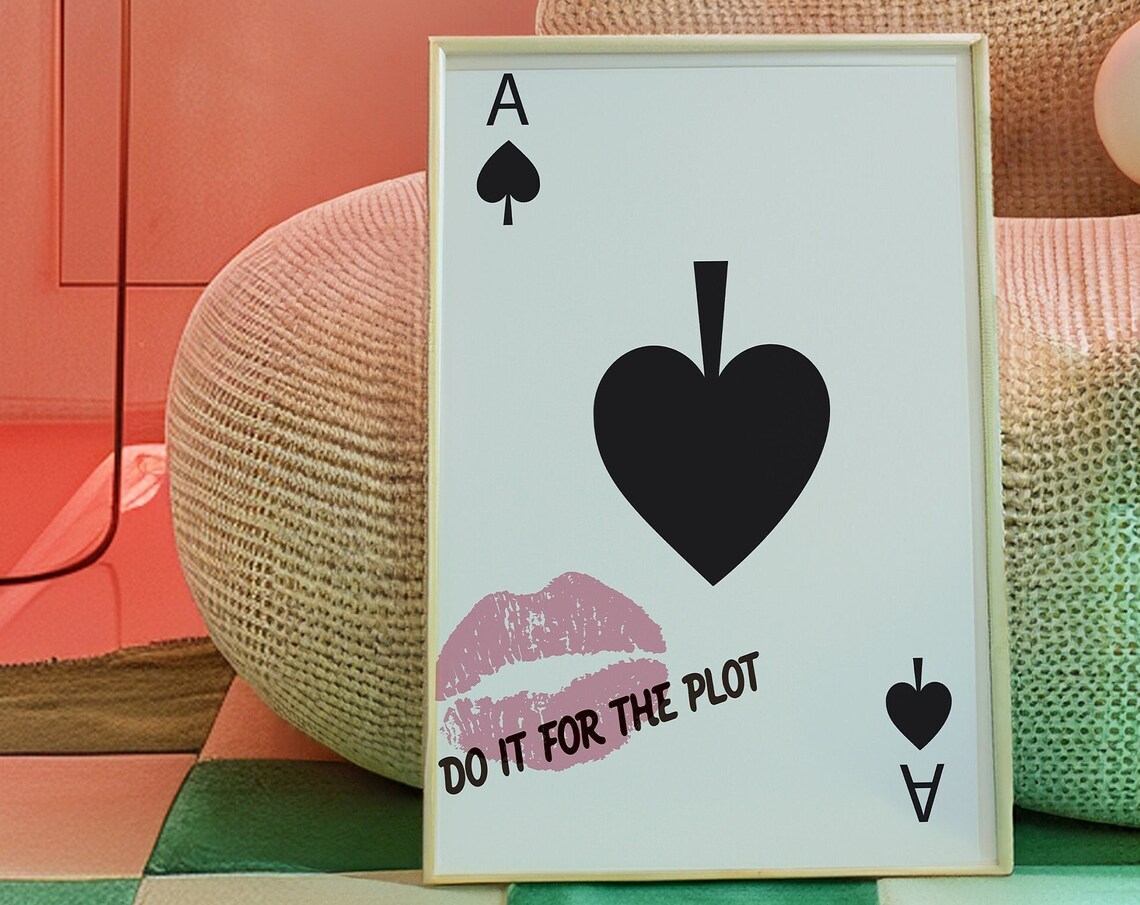 Do It For The Plot Ace Of Spades Card Poster With Pink Kiss Mark - Image 4