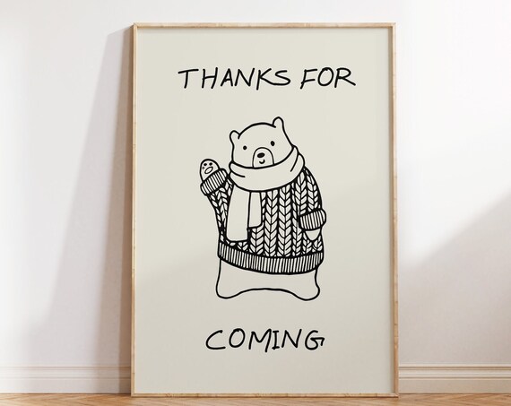 Thanks For Coming Print Autumn Wall Art Polar Bear Print Winter Art Print Cute Animal Poster Trendy Entryway Decor 1 Print