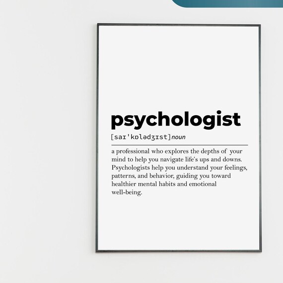 Psychologist Definition Print Psych Doctor Office Wall Art Psychologist Gift Psychologist Graduation Therapy Office Decor Art