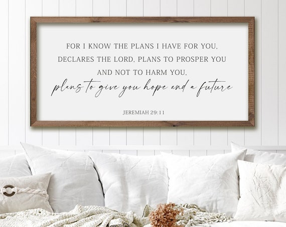 For I Know The Plans I Have For You Sign Scripture Sign Jeremiah 2911 Sign Wood Sign Scripture Wall Decor Bible Verse Sign