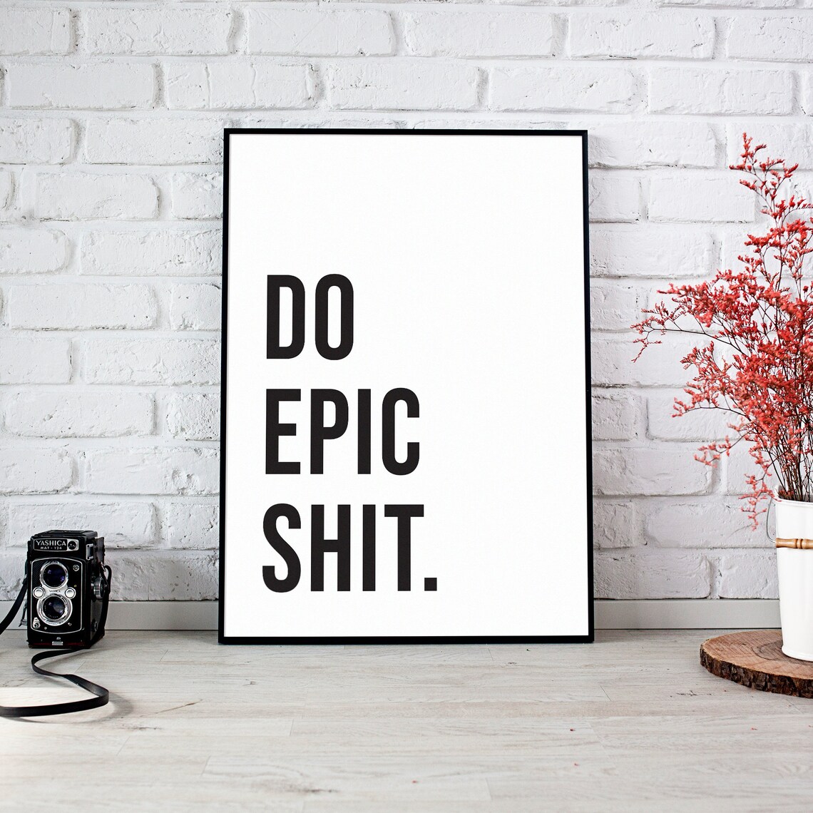Do Epic Shit Bold Black Lettering Motivational Quote Office Poster - Image 2