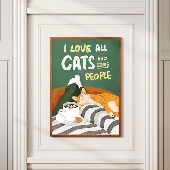I Love All Cats and Some People Cozy Orange Tabby Cat Poster