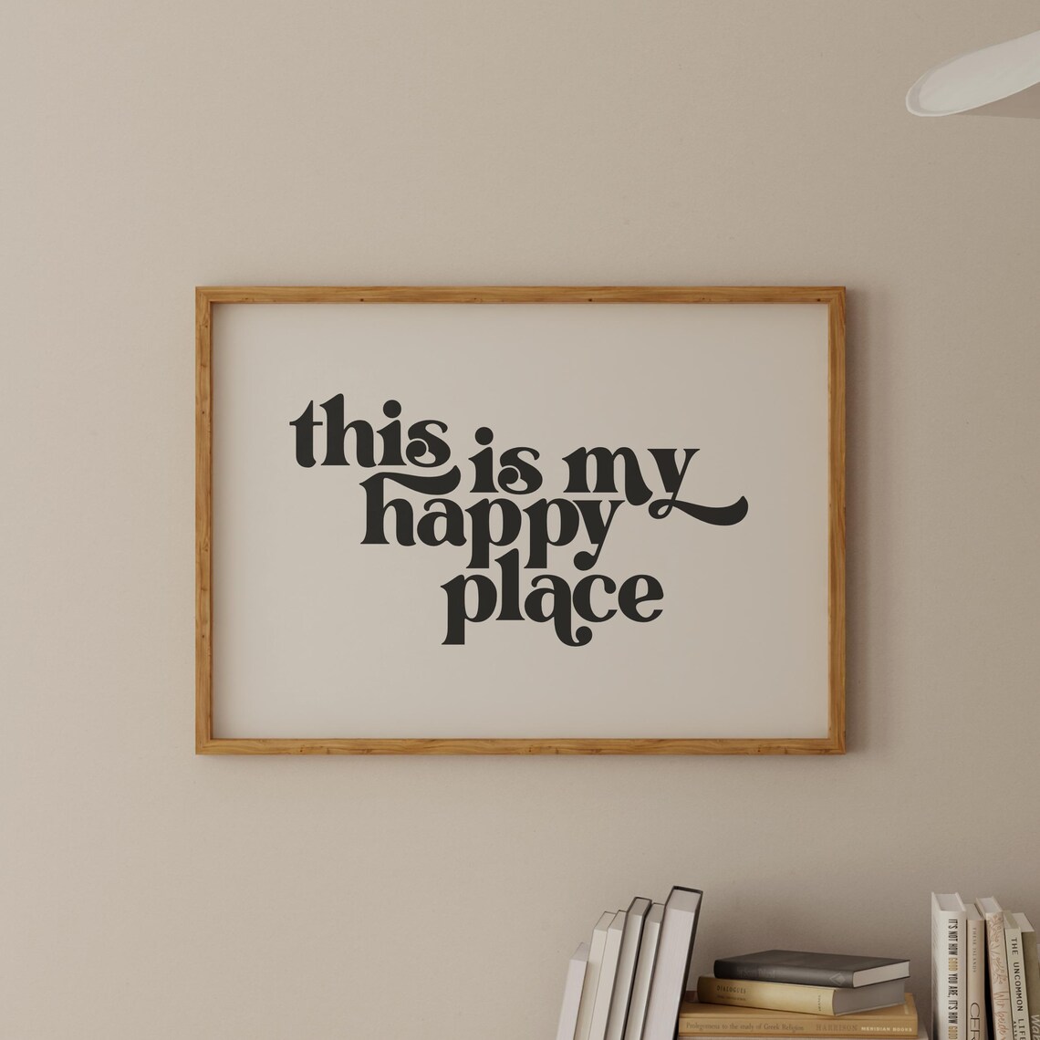 This Is My Happy Place Quote Art Print, Typography
