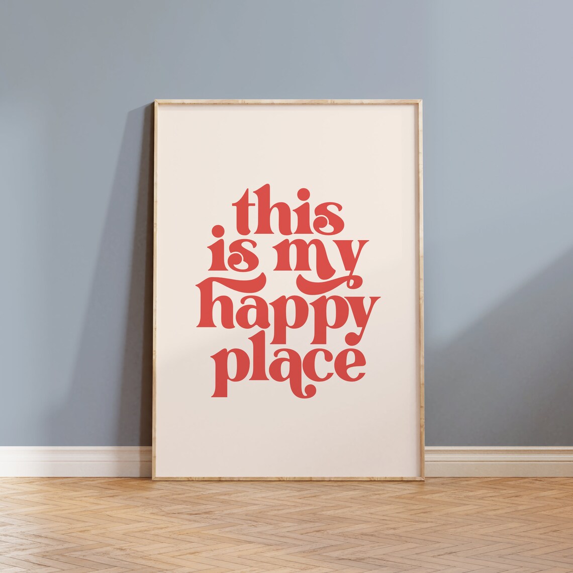 This Is My Happy Place Quote Art Print, Minimalist