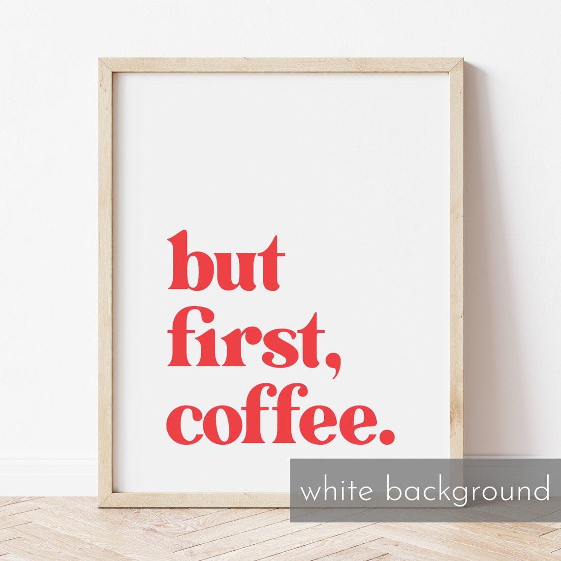 But First Coffee Bold Red Retro Typography Kitchen Quote Poster - Image 4