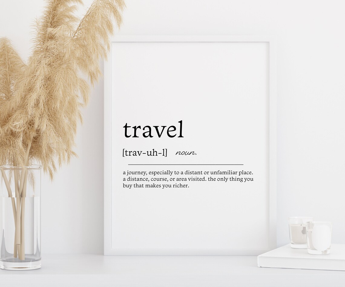Travel Definition Print, Modern Typography Art Print