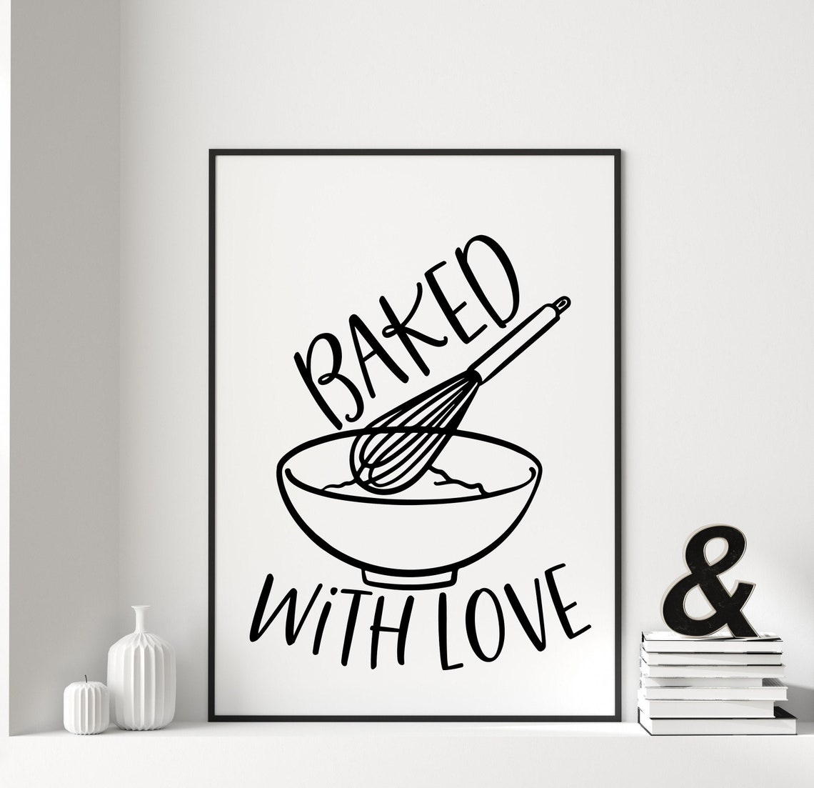 Baked With Love Whisk Mixing Bowl Kitchen Hand Lettered Poster