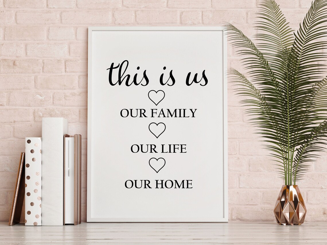This Is Us Our Family Our Life Our Home Heart Typography Print