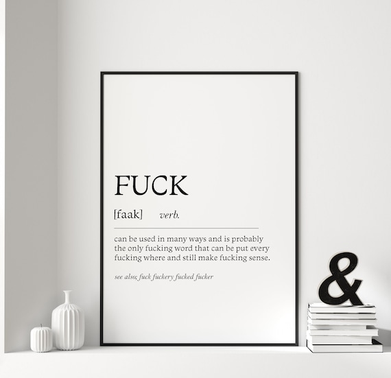 Fuck Noun Print, Funny Rude Quote Art Print