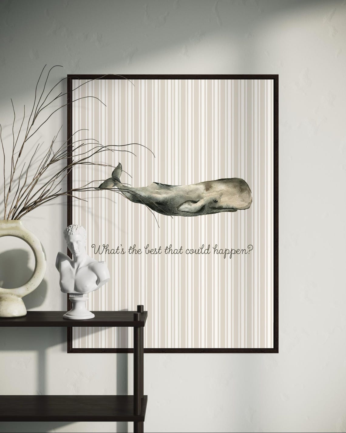 What Is the Best That Could Happen Sperm Whale Quote Poster Nursery