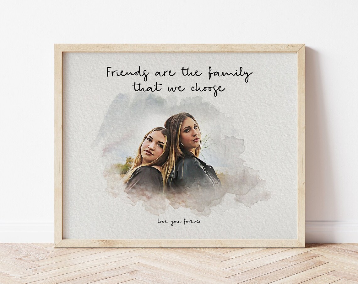 Love You Forever Chosen Family Best Friends Watercolor Portrait Poster