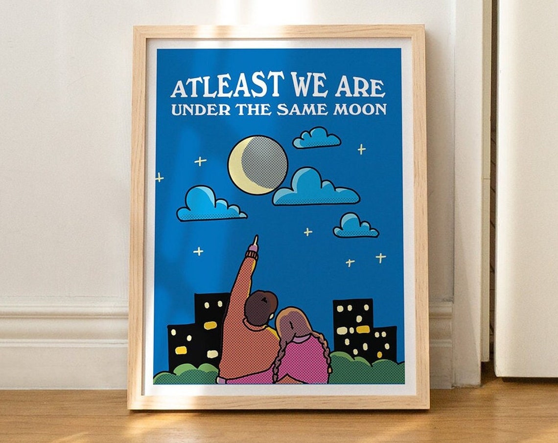At Least We Are Under The Same Moon Couple Night Sky Quote Poster