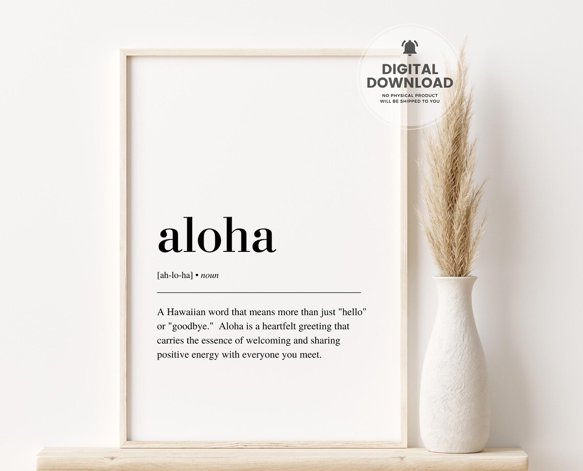 Aloha Definition Art Print, Hawaiian Decor