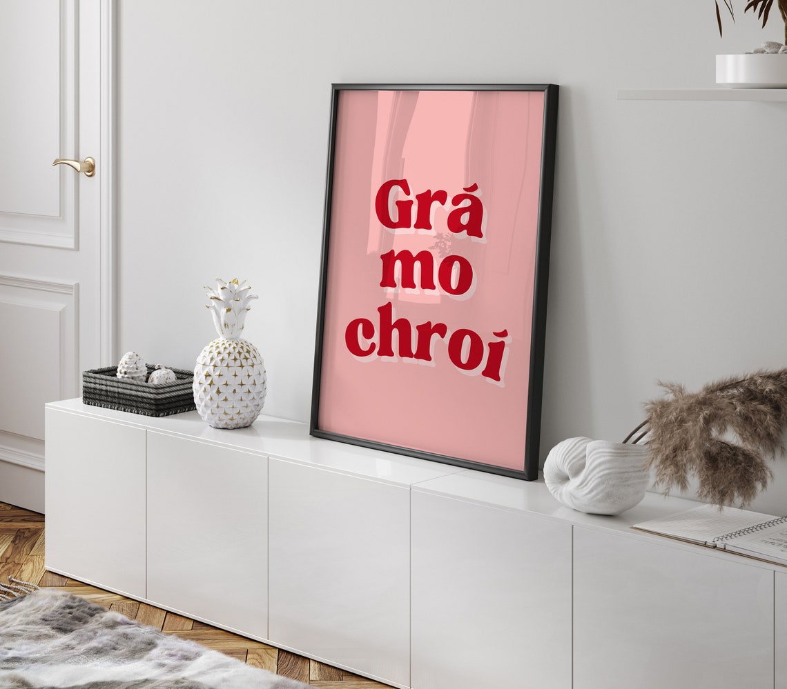 Gra Mo Chroi Love of My Heart Irish Retro Typography Print Poster - Image 5