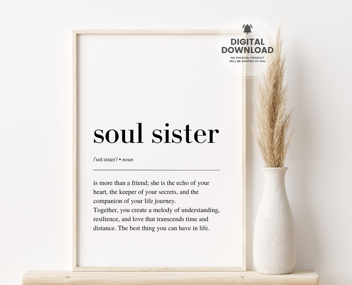Soul Sister Definition Best Friend Gift Sentimental Wall Art