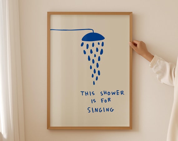 Shower Is For Singing Retro Bathroom Quote Poster