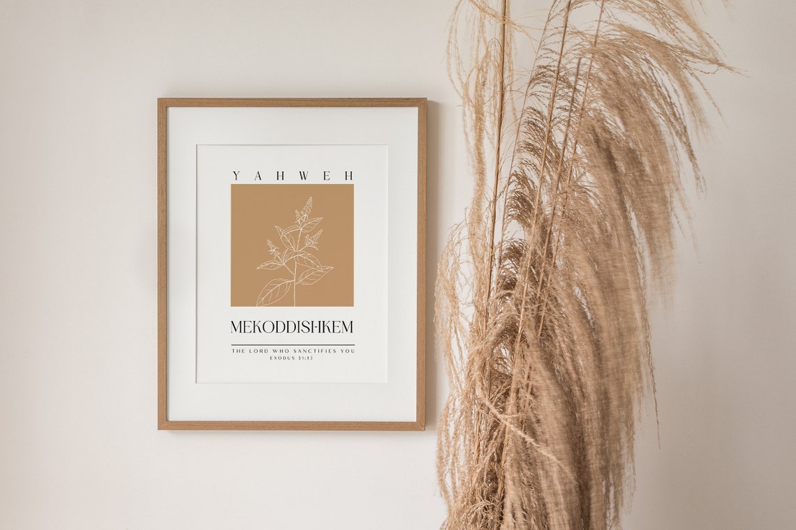 Yahweh Mekoddishkem The Lord Who Sanctifies Exodus 31 13 Poster - Image 3