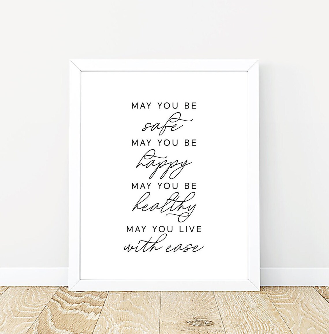 May You Be Safe Happy Healthy Live With Ease - Image 3