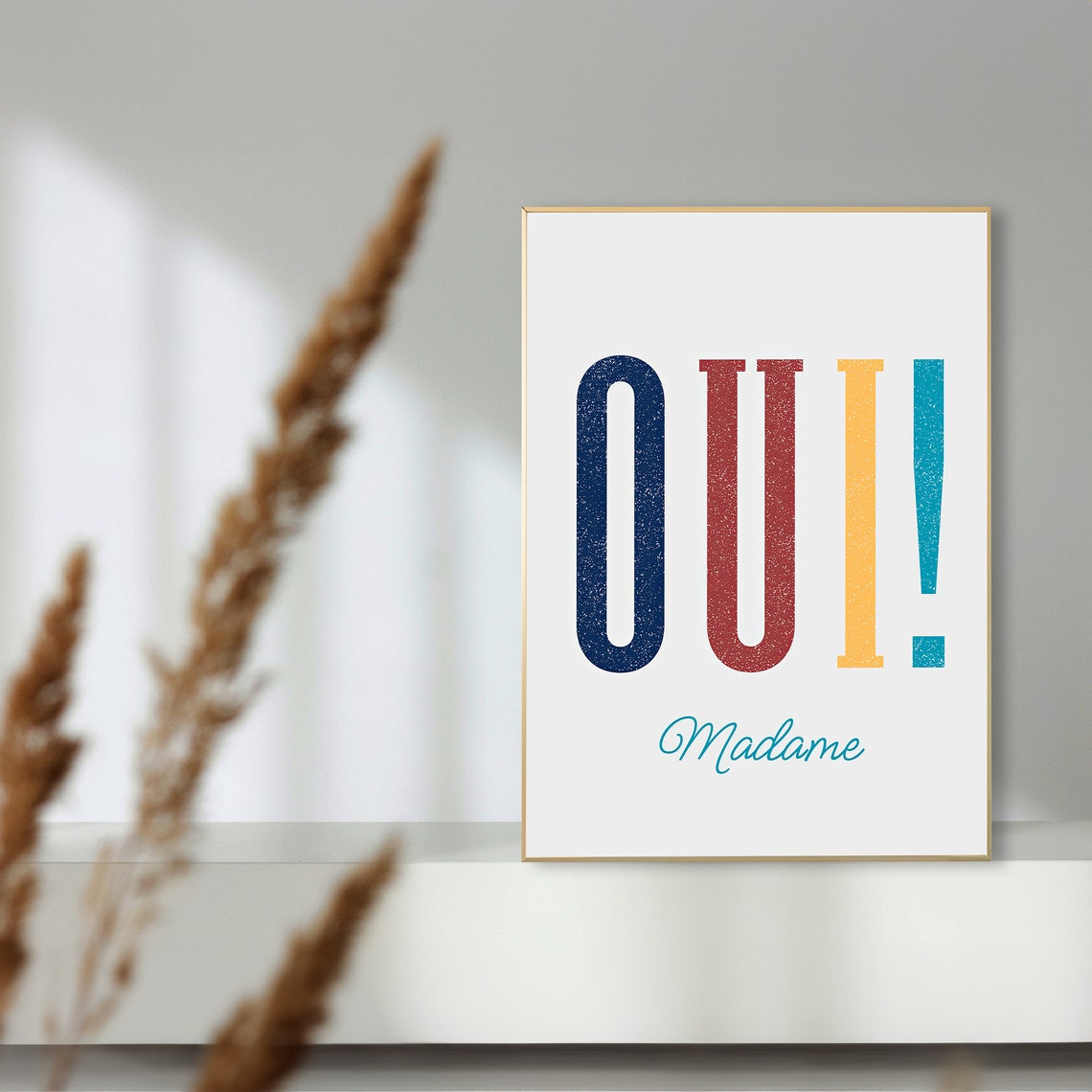 Oui Oui Art Print Oui Madame Poster French Home Decor French Art Print French Wall Art Inspirational Wall Art Neutral Wall Art - Image 7