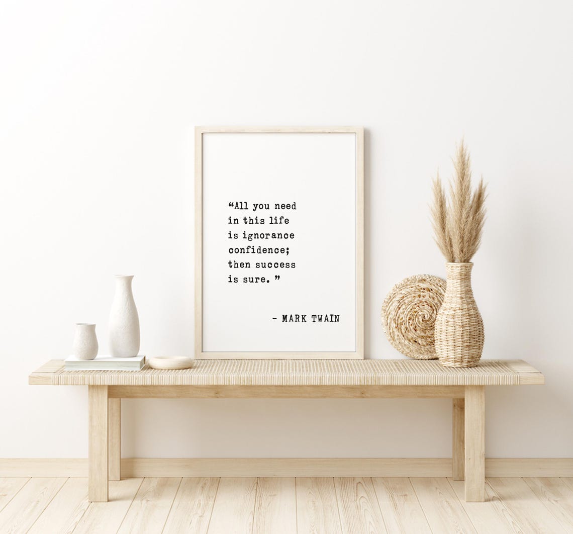 Mark Twain Quote Framed Funny Wall Art Ignorance Confidence For Business Entrepreneurs Success Motivation Decor - Image 3