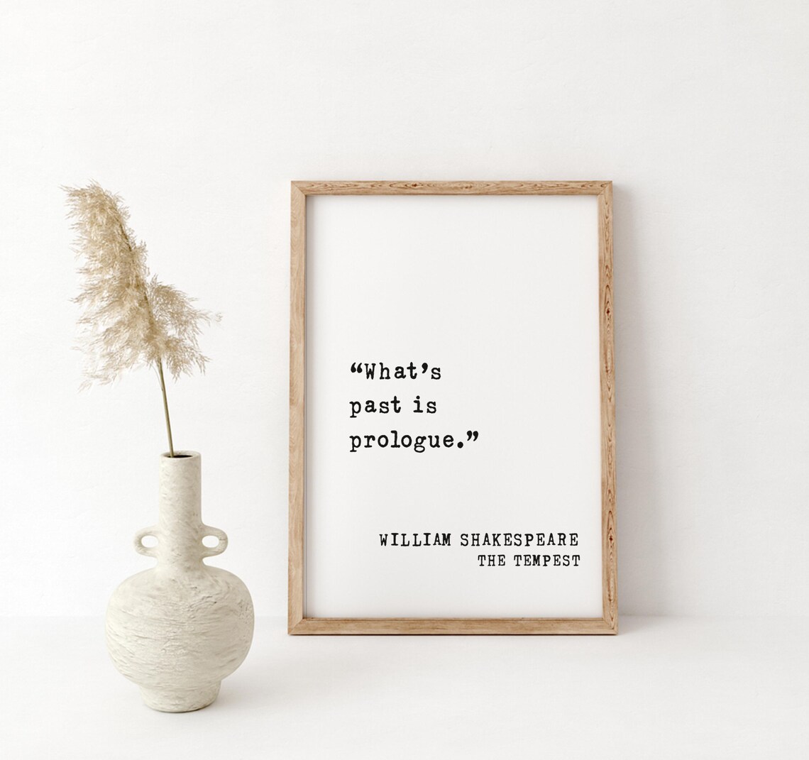 Shakespeare The Tempest Whats Past Is Prologue Typewriter Style Poster - Image 4
