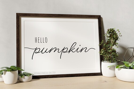 Hello Pumpkin Fall Script Sign Autumn Thanksgiving Decor Poster