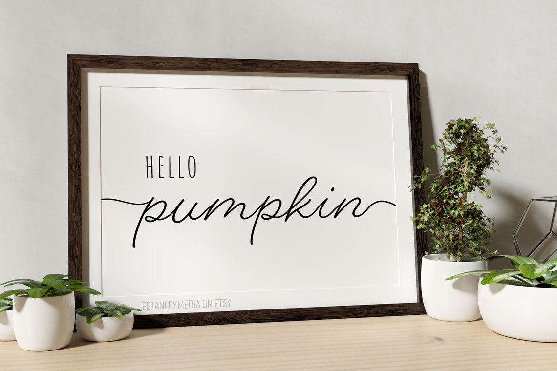 Hello Pumpkin Fall Script Sign Autumn Thanksgiving Decor Poster