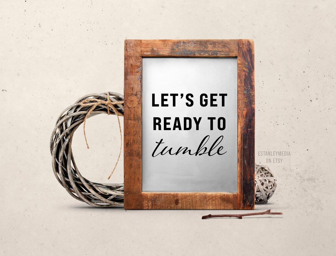 Lets Get Ready to Tumble Laundry Room Funny Quote Sign Poster - Image 2