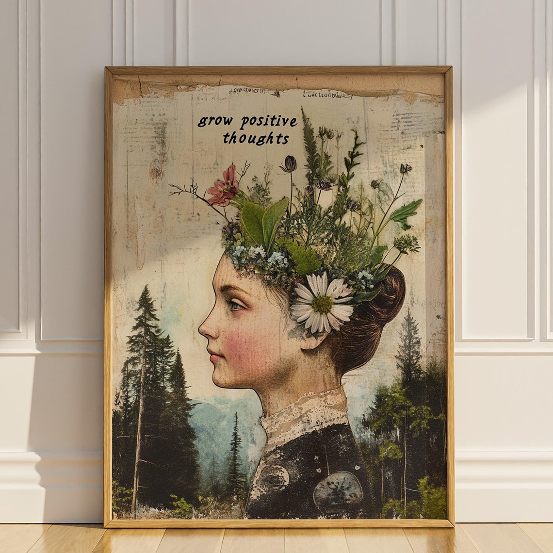 Grow Positive Thoughts Floral Woman Vintage Collage Art Poster