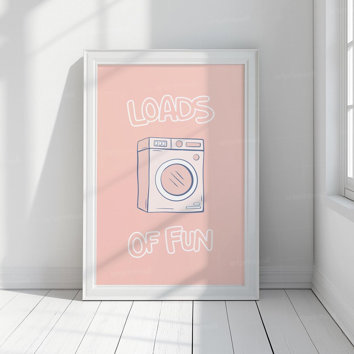 Loads Of Fun Pink Laundry Room Washing Machine Punny Decor Poster