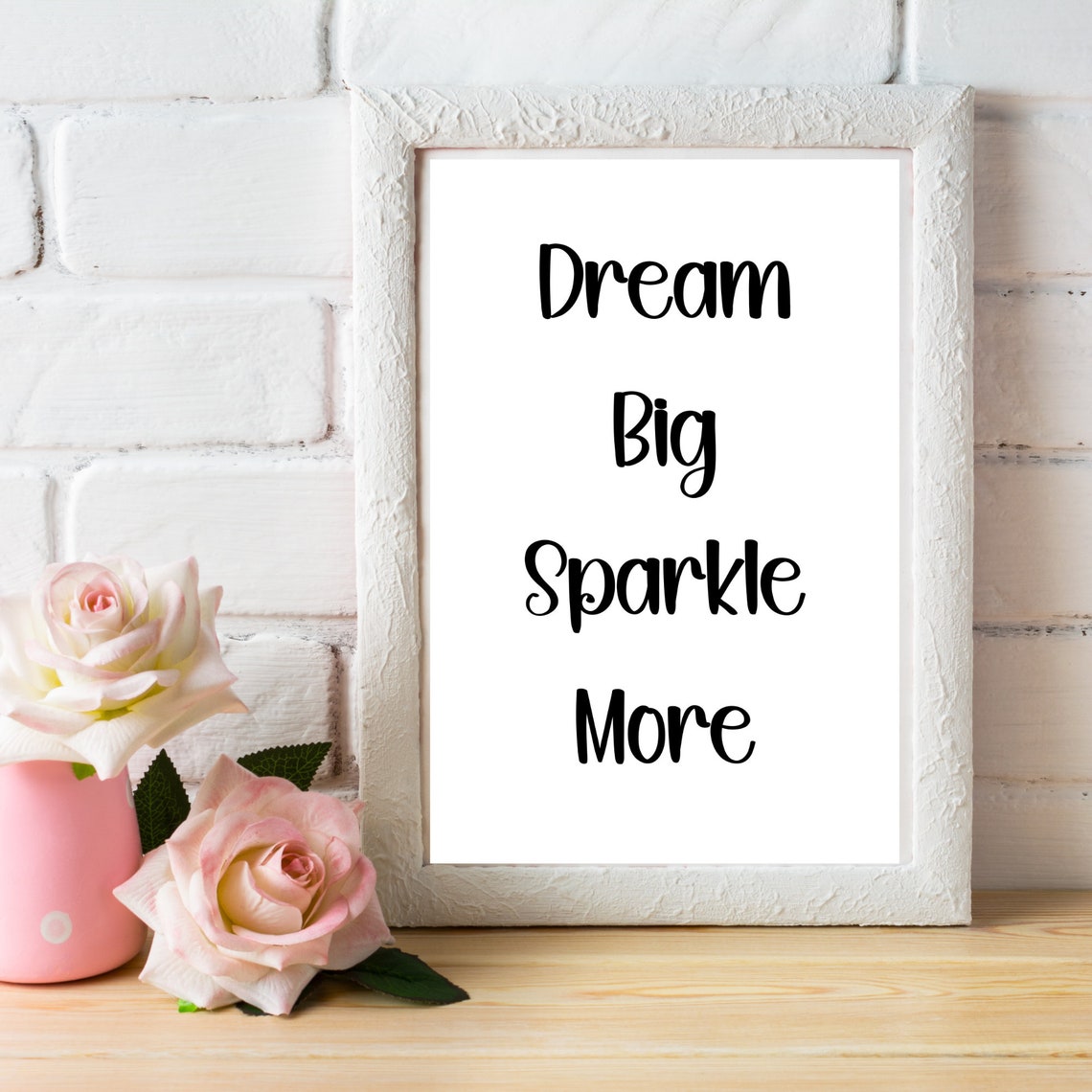 Dream Big Sparkle More Inspiring Words - Image 4