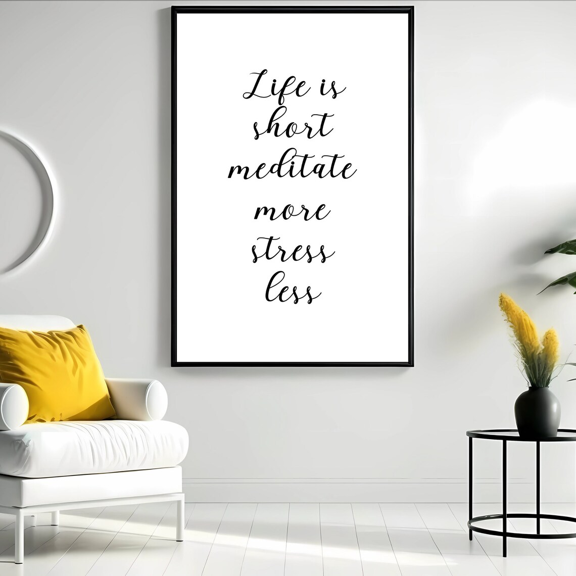 Life Is Short Meditate More Stress Less Calligraphy Quote Wall Poster - Image 4