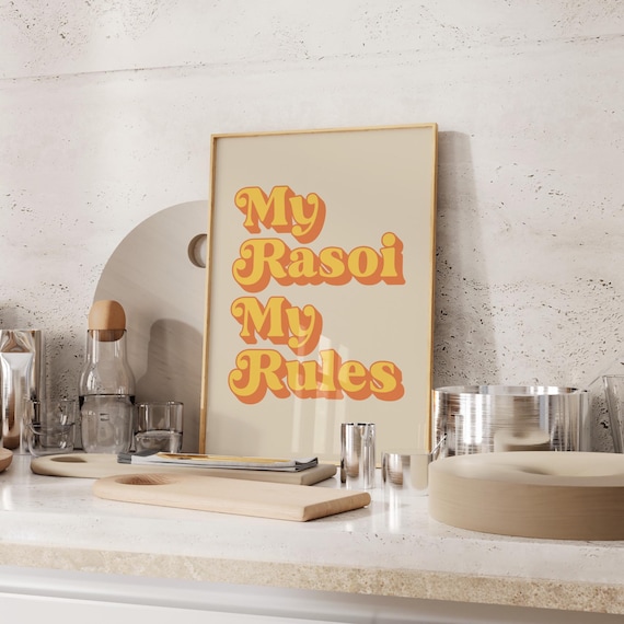 My Rasoi Rules, Desi Kitchen Quote Art Print