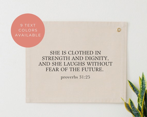 She Is Clothed in Strength and Dignity Bible Verse